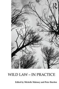 Wild Law - In Practice - 9781138944930 by Michelle Maloney, Peter Burdon, 9781138944930