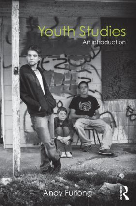 Youth Studies (An Introduction) by Andy Furlong, 9780415564793