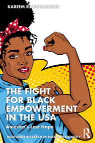 The Fight for Black Empowerment in the USA (America's Last Hope) by Kareem Muhammad, 9781032208442