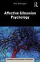 Affective Gibsonian Psychology by Rob Withagen, 9781032081175