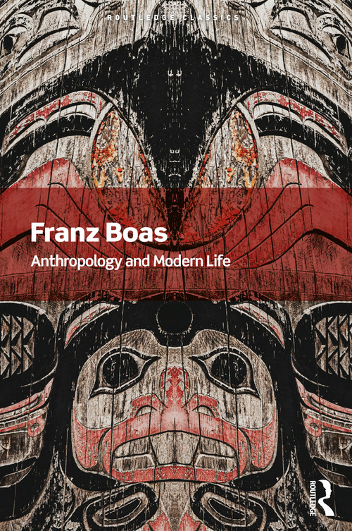Anthropology and Modern Life - 9780367679910 by Franz Boas, 9780367679910