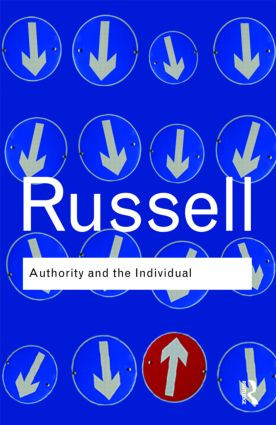 Authority and the Individual - 9780415487337 by Bertrand Russell, 9780415487337