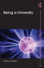 Being a University - 9780415592680 by Ronald Barnett, 9780415592680