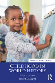 Childhood in World History - 9780367752644 by Peter N. Stearns, 9780367752644