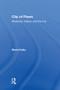 City of Flows (Modernity, Nature, and the City) - 9780415947169 by Maria Kaika, 9780415947169