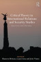 Critical Theory in International Relations and Security Studies (Interviews and Reflections) - 9780415601580 by Shannon Brincat, Laura Lima, Joao Nunes, 9780415601580