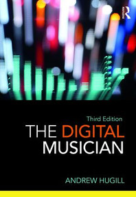 The Digital Musician - 9781138569621 by Andrew Hugill, 9781138569621