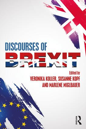 Discourses of Brexit - 9781138485556 by Veronika Koller, Susanne Kopf, Marlene Miglbauer, 9781138485556