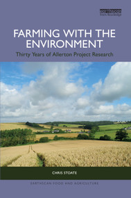 Farming with the Environment (Thirty Years of Allerton Project Research) by Chris Stoate, 9780367748975
