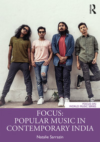 Focus: Popular Music in Contemporary India - 9781138585461 by Natalie Sarrazin, 9781138585461
