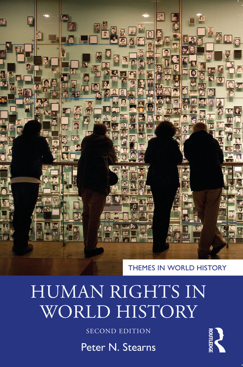 Human Rights in World History by Peter N. Stearns, 9781032332109