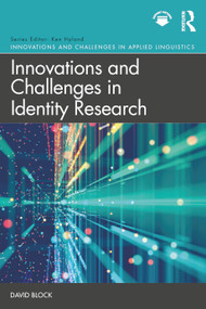 Innovations and Challenges in Identity Research - 9780367404468 by David Block, 9780367404468