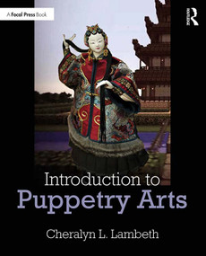 Introduction to Puppetry Arts - 9781138336766 by Cheralyn Lambeth, 9781138336766