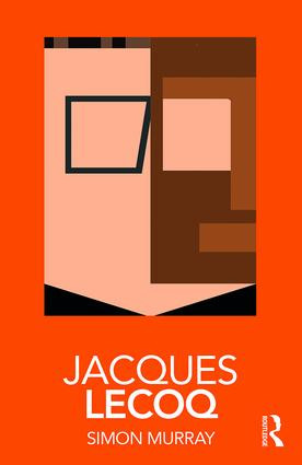 Jacques Lecoq - 9781138570801 by Simon Murray, 9781138570801