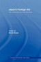 Japan's Foreign Aid (Old Continuities and New Directions) by David Arase, 9780415406130