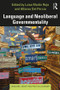 Language and Neoliberal Governmentality - 9781138575226 by Luisa Martín Rojo, Alfonso Del Percio, 9781138575226