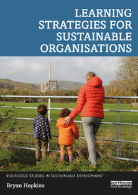 Learning Strategies for Sustainable Organisations by Bryan Hopkins, 9781032110707