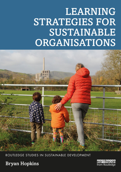 Learning Strategies for Sustainable Organisations by Bryan Hopkins, 9781032110707