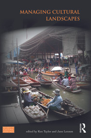 Managing Cultural Landscapes - 9780415672252 by Ken Taylor, Jane Lennon, 9780415672252