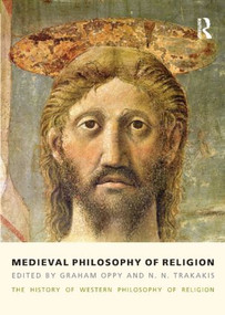 Medieval Philosophy of Religion (The History of Western Philosophy of Religion, Volume 2) - 9781844656820 by Graham Oppy, N. N. Trakakis, 9781844656820