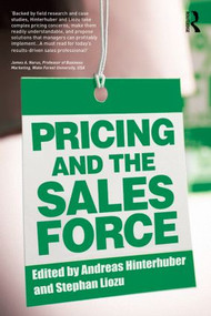 Pricing and the Sales Force - 9781138791886 by Andreas Hinterhuber, Stephan Liozu, 9781138791886