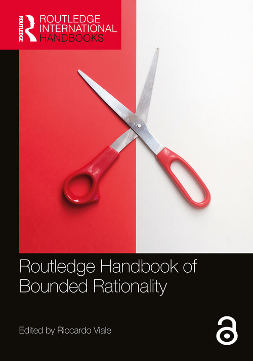 Routledge Handbook of Bounded Rationality by Riccardo Viale, 9780367563943
