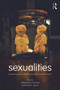 Sexualities (Contemporary Psychoanalytic Perspectives) by Alessandra Lemma, Paul Lynch, 9780415718660