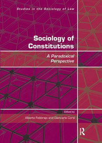 Sociology of Constitutions (A Paradoxical Perspective) - 9781138497566 by Alberto Febbrajo, Giancarlo Corsi, 9781138497566