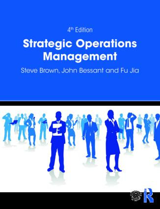 Strategic Operations Management by Steve Brown, John Bessant, Fu Jia, 9781138566132