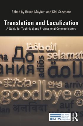 Translation and Localization (A Guide for Technical and Professional Communicators) - 9781138319943 by Bruce Maylath, Kirk St.Amant, 9781138319943