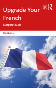 Upgrade Your French - 9781138500129 by Margaret Jubb, 9781138500129