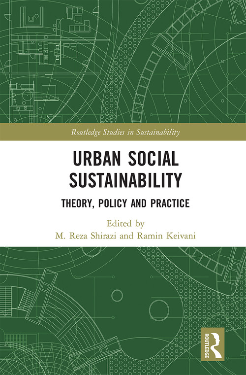 Urban Social Sustainability (Theory, Policy and Practice) - 9780367662035 by M. Shirazi, Ramin Keivani, 9780367662035