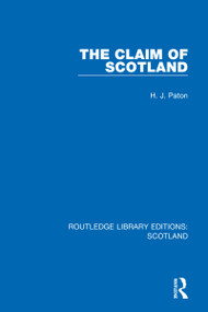 The Claim of Scotland by H. J. Paton, 9781032074078