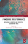 Pandemic Performance (Resilience, Liveness, and Protest in Quarantine Times) - 9781032071978 by Kendra Capece, Patrick Scorese, 9781032071978