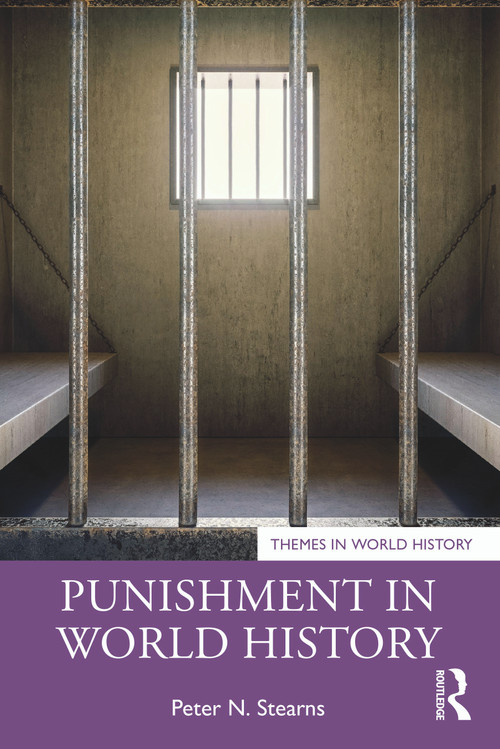 Punishment in World History by Peter N. Stearns, 9781032546766