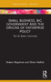 Small Business, Big Government and the Origins of Enterprise Policy (The UK Bolton Committee) - 9780367634322 by Robert Wapshott, Oliver Mallett, 9780367634322
