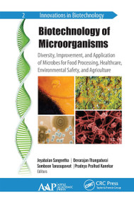 Biotechnology of Microorganisms - 9781774634295 by Jeyabalan Sangeetha, Devarajan Thangadurai, Somboon Tanasupawat, Pradnya Pralhad Kanekar, 9781774634295
