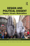 Design and Political Dissent (Spaces, Visuals, Materialities) - 9780367556242 by Jilly Traganou, 9780367556242