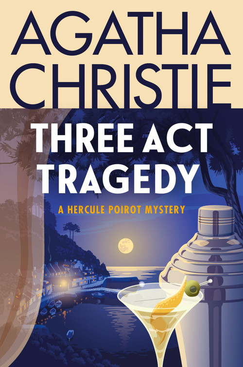Three Act Tragedy (A Hercule Poirot Mystery: The Official Authorized Edition) - 9780063376045 by Agatha Christie, 9780063376045