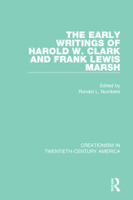 The Early Writings of Harold W. Clark and Frank Lewis Marsh - 9780367437473 by Ronald L. Numbers, 9780367437473