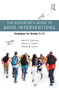 The Educator's Guide to ADHD Interventions (Strategies for Grades 5-12) by Judith R. Harrison, Denise A. Soares, Steven W. Evans, 9780367622404