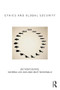 Ethics and Global Security (A cosmopolitan approach) - 9780415810012 by Anthony Burke, Katrina Lee-Koo, Matt McDonald, 9780415810012