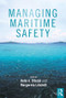 Managing Maritime Safety - 9781138559233 by Helle Oltedal, Margareta Lützhöft, 9781138559233
