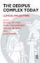 The Oedipus Complex Today (Clinical Implications) - 9780946439553 by Ronald Britton, John Steiner, Michael Feldman, Edna O'Shaughnessy, 9780946439553