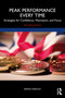 Peak Performance Every Time (Strategies for Confidence, Motivation, and Focus) by Simon Hartley, 9781032020198