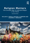 Religion Matters (How Sociology Helps Us Understand Religion in Our World) by William A. Mirola, Michael O. Emerson, Susanne C Monahan, 9781032021454
