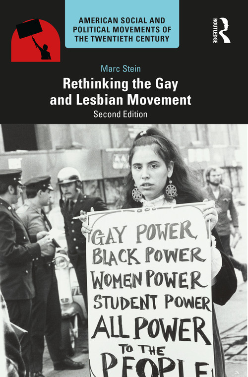 Rethinking the Gay and Lesbian Movement - 9780367761981 by Marc Stein, 9780367761981