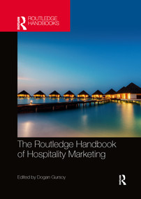 Routledge Handbook of Hospitality Marketing by Dogan Gursoy, 9781032339467