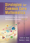 Strategies for Common Core Mathematics (Implementing the Standards for Mathematical Practice, 9-12) - 9781596672444 by Leslie Texas, Tammy Jones, 9781596672444