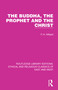 The Buddha, The Prophet and the Christ - 9781032140551 by F. H. Hilliard, 9781032140551